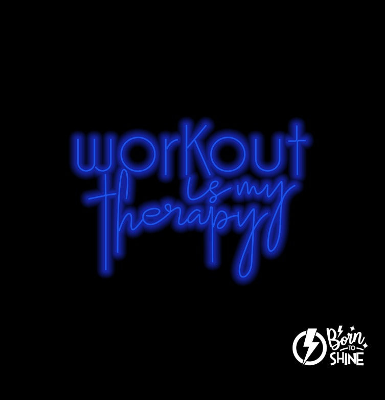 Workout is my therapy