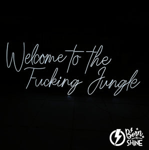 Welcome to the fucking jungle