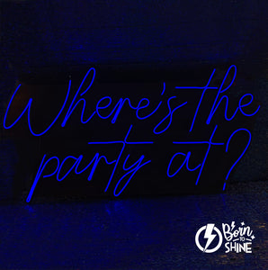 Where´s the party at?
